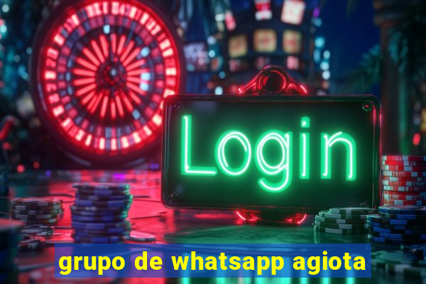 grupo de whatsapp agiota